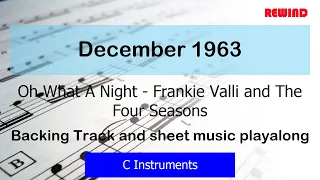 December 1963 (Oh, what a Night)  Flute / Violin Backing Track and Sheet Music