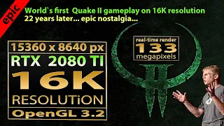 Quake 2 16K gameplay | Quake 2 16K resolution | Quake II 16K resolution | Quake II OpenGL 16K
