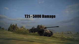 World of Tanks T21 5K Damage