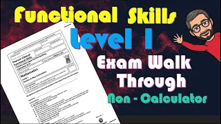Functional Skills Maths Level 1  Full Non calculator Exam