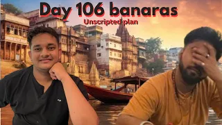 Day- 0 Banaras l #unscript trip