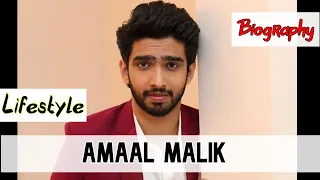 Amaal Malik Singer Biography & Lifestyle