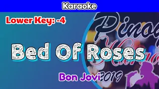 Bed Of Roses by Bon Jovi (Karaoke : Lower Key : -4)