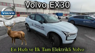 Volvo EX30 | Volvo nun Bu Zamana Kadar  Ürettiği En Hızlı Arabası