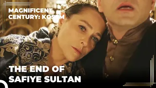 Safiye Sultan Took Her Life | Magnificent Century: Kosem