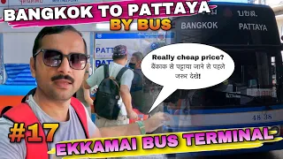 Bangkok To Pattaya Bus Fare - Bangkok To Pattaya By Bus | Ekkamai Bus Terminal 2023