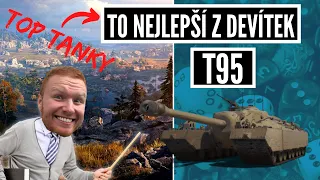 To nejlepší z devítek - T95