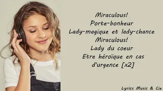 Lou & Lenni-kim ~ Miraculous ~ Lyrics