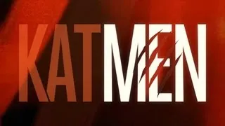 THE KATMEN COMETH (EPK)