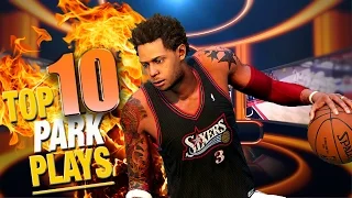 NBA 2K16 TOP 10 "PARK" Plays of The Week #4