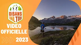 Oisans Trail Tour 2023 - Vidéo Officielle