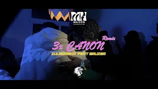 Zuubraska x @bruzerzt  - 3x Canon Remix  (Clip Officiel)