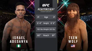 UFC 4 - Israel Adesanya vs. Teen Wolf - Original Fighters 👊