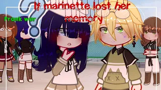 If Marinette lost her memory ✨ | Mlb | Gachaclub | Prank wars | Miraculous ladybug 🐞🐾