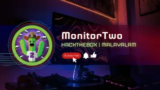 Monitor Two | Hack the Box | Malayalam | Walkthrough | HTB | Ethical hacking