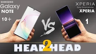 Samsung Galaxy NOTE 10 + VS SONY XPERIA 1