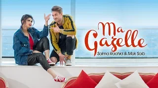 Salma Rachid ft Mok Saib - MA GAZELLE | ( سلمى رشيد & موك صايب - ماگازيل ( فيديو كليب حصري