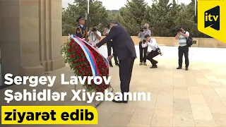 Sergey Lavrov Şəhidlər Xiyabanını ziyarət edib