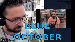 METALHEAD REACTS| Blue October (I FINALLY CRIED IN A VIDEO!)