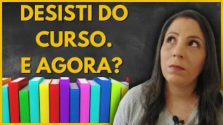 Desisti do Curso. Tenho que Pagar Multa ?