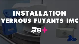 Installation de Verrous Fuyants IMC version rivets