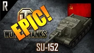 ► World of Tanks - Epic Games: ISU-152 [8 kills, 7560 dmg]