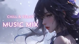 NCS  Best of Chill & Relax - Music to Study & Relax - Mix Music - Copyright Free Music