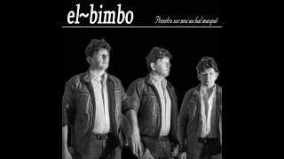 El bimbo du 07 05 20