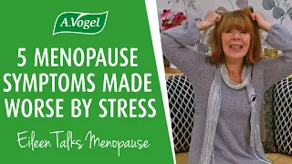 5 menopause symptoms made worse by stress