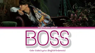 Lay (레이/张艺兴) - Boss (老大) Color Coded Lyrics (English/Indonesia)