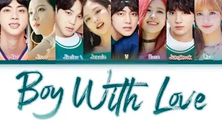 How Would BTS & BLACKPINK Sing 'BOY WITH LUV' BTS Color Coded Lyrics (FM)