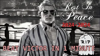 BEAT VICTOR IN 1 MINUTE | TEKKEN 8