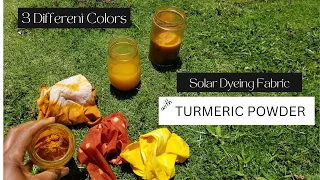 Dye Fabric With Turmeric Powder in 3 Different Colors