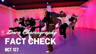 FACT CHECK -  NCT 127  / DORA Choreography / Urban Play Dance Academy