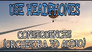 CONSEQUENCES (ORCHESTRA 3D AUDIO) | Camila Cabello