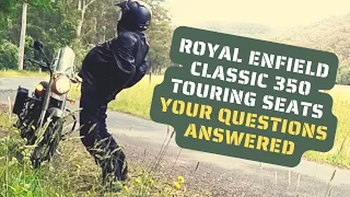 Royal Enfield NEW Classic 350 Touring Seats Review - Your Questions Answered