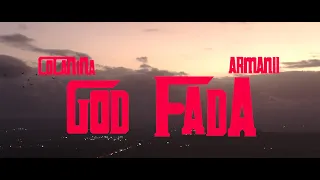 Cocanina & Armanii - God Fada (Official Music Video)