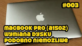 MacBook Pro A1502 - TANIA wymiana dysku | podobno niemożliwe w takiej konfiguracji