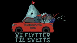 Indøkrevyen 2023 - Vi flytter til Sveits