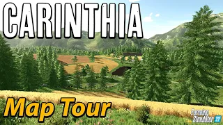 BIG POWER NEEDED!! 💪🏔️🚜 CARINTHIA MAP TOUR!  | FS22 🚜 | GRAINMAN TRAVELS ✈️