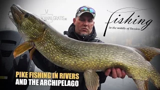 Fishing in the Middle of Sweden - Pike Fishing in Rivers and the Archipelago | Kanalgratis.se