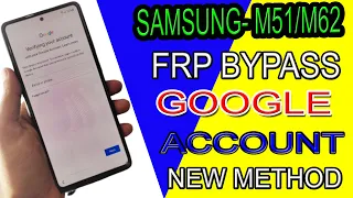 Samsung M51 Frp Bypass।। Samsung M62 Google Account Unlock।। All Samsung Google Account Lock Remove