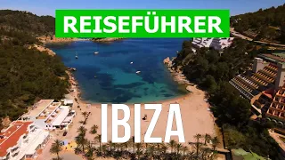 Ibiza Urlaub | Natur, Sehenswürdigkeiten, Schöne Orte | 4k Video | Spanien, Ibiza was zu sehen