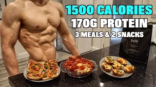 Full Day of Eating 1500 Calories | 3 Easy Recipes to Get SHREDDED...