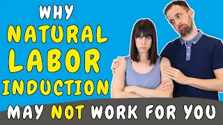 3 reasons why natural labor induction may not work for you | naturally inducing labor