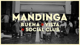 Buena Vista Social Club - Mandinga (Official Audio)