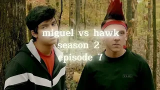 miguel vs hawk season 2 episode 7 full hd 4k