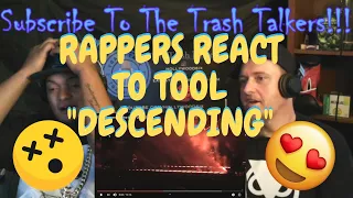 Rappers React To Tool "Descending"!!! LIVE PERFORMANCE!!!