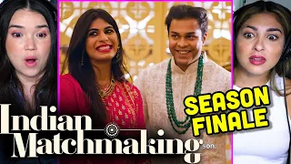 INDIAN MATCHMAKING 1x8 Season Finale!! "Adjustment & Compromise" REACTION!