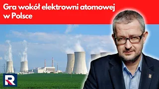 Gra  wokół elektrowni atomowej w Polsce | Salonik Polityczny 1/3